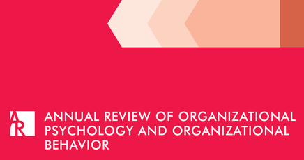 Annual Review of Organizational Psychology and Organizational Behavior Pic
